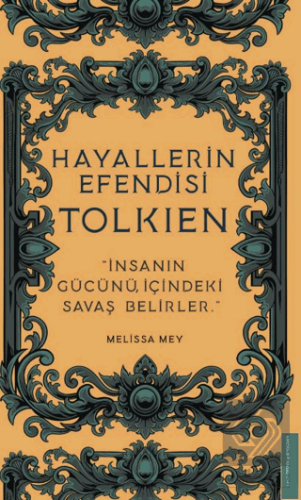 Hayallerin Efendisi - Tolkien