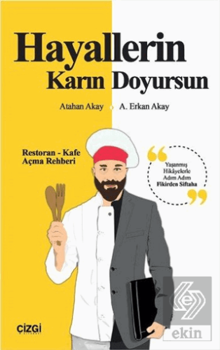 Hayallerin Karın Doyursun