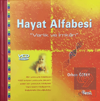 Hayat Alfabesi Varlık ve İmkan