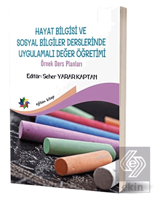 Hayat Bilgisi ve Sosyal Bilgiler Derslerinde Uygul