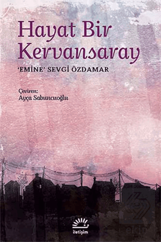 Hayat Bir Kervansaray