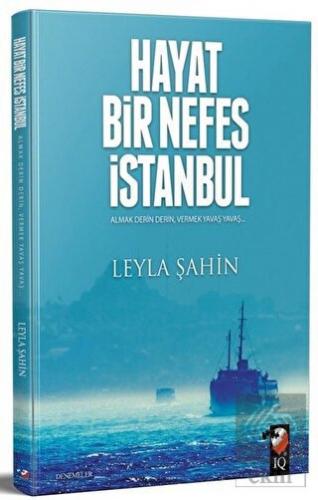 Hayat Bir Nefes İstanbul