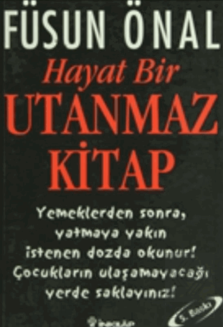 Hayat Bir Utanmaz Kitap