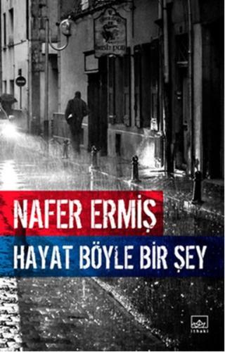 Hayat Böyle Bir Şey