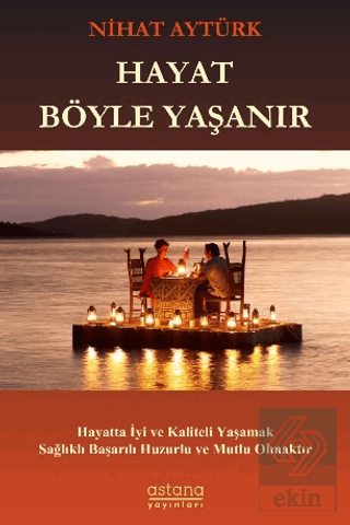 Hayat Böyle Yaşanır