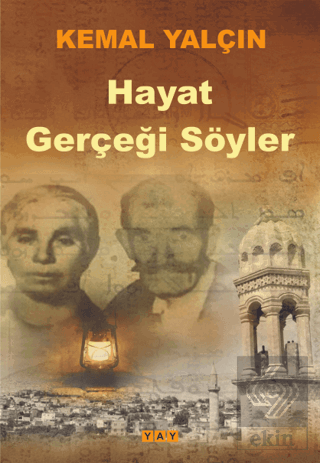 Hayat Gerçeği Söyler