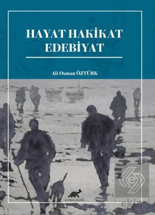 Hayat Hakikat Edebiyat