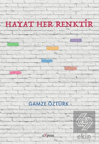 Hayat Her Renktir