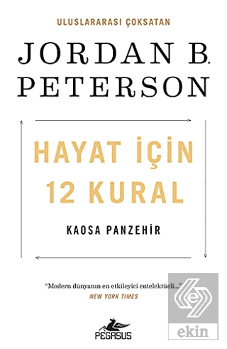 Hayat İçin 12 Kural: Kaosa Panzehir