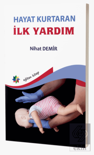 Hayat Kurtaran İlk Yardım