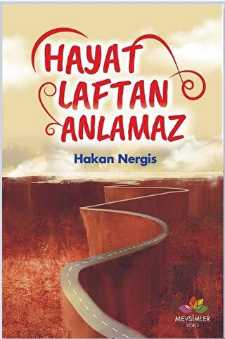 Hayat Laftan Anlamaz