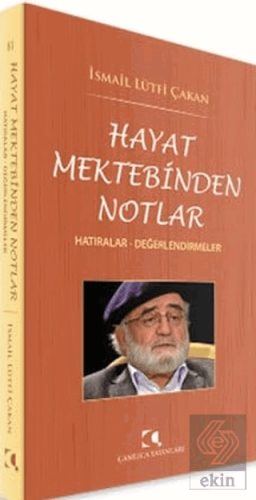 Hayat Mektebinden Notlar