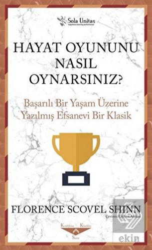 Hayat Oyununu Nasıl Oynarsınız?