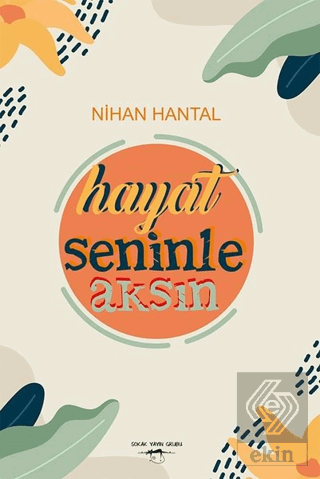 Hayat Seninle Aksın