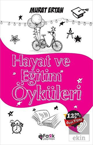 Hayat ve Eğitim Öyküleri