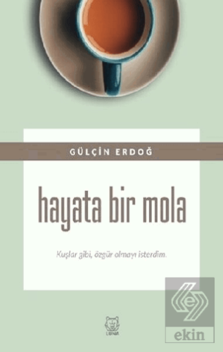 Hayata Bir Mola