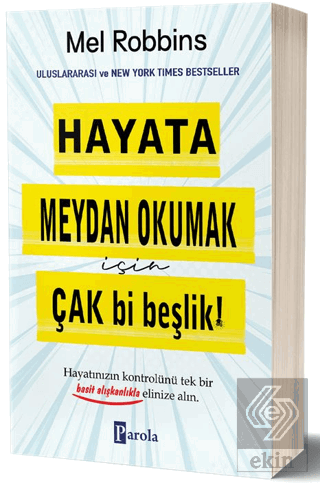 Hayata Meydan Okumak İçin Çak Bi Beşlik!