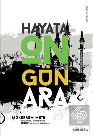 Hayata On Gün Ara