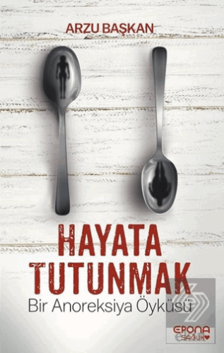 Hayata Tutunmak