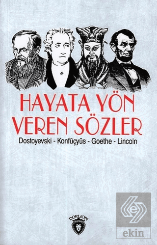 Hayata Yön Veren Sözler