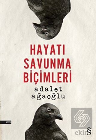 Hayatı Savunma Biçimleri