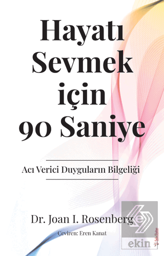 Hayatı Sevmek için 90 Saniye