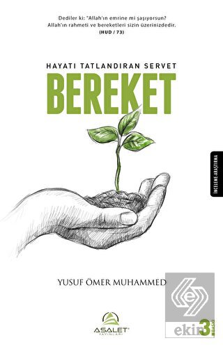 Hayatı Tatlandıran Servet Bereket