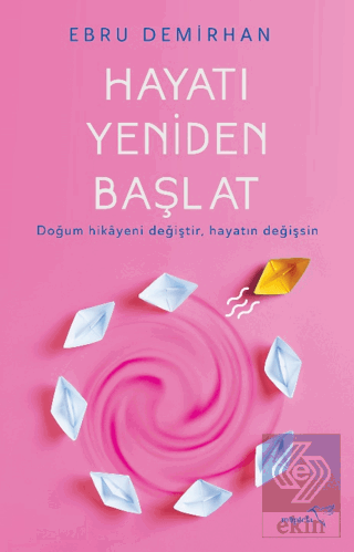 Hayatı Yeniden Başlat