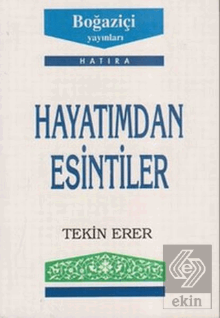 Hayatımdan Esintiler