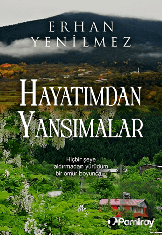 Hayatımdan Yansımalar