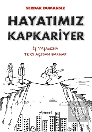 Hayatımız Kapkariyer