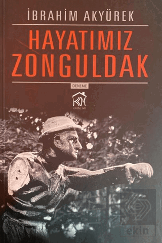 Hayatımız Zonguldak