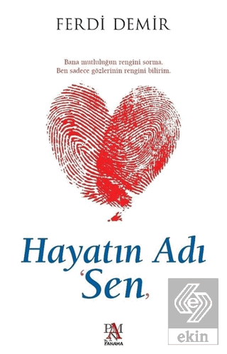 Hayatın Adı Sen