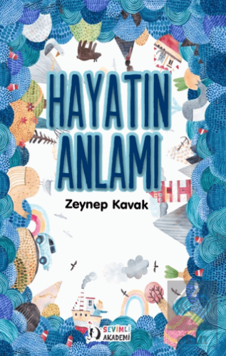 Hayatın Anlamı