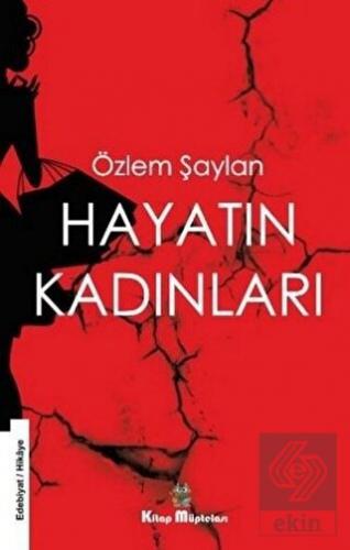 Hayatın Kadınları