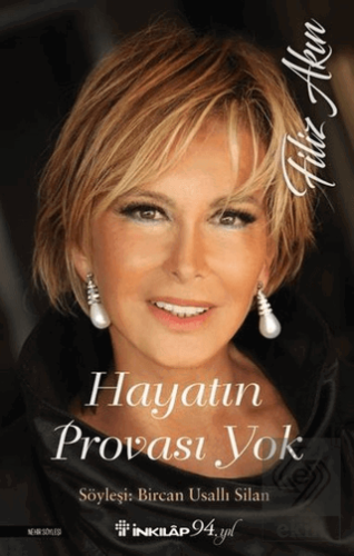 Hayatın Provası Yok - Filiz Akın