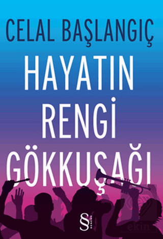 Hayatın Rengi Gökkuşağı