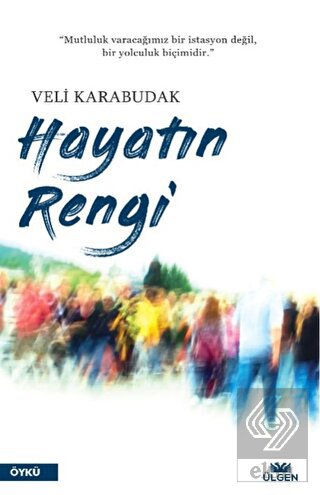 Hayatın Rengi