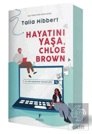 Hayatını Yaşa, Chloe Brown