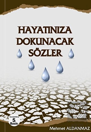 Hayatınıza Dokunacak Sözler