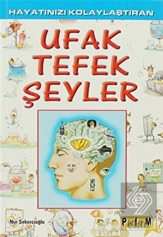 Hayatınızı Kolaylaştıran Ufak Tefek Şeyler