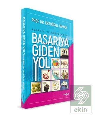 Hayatta ve Sınavlarda Başarıya Giden Yol