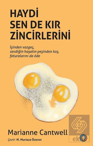 Haydi Sen De Kır Zincirlerini