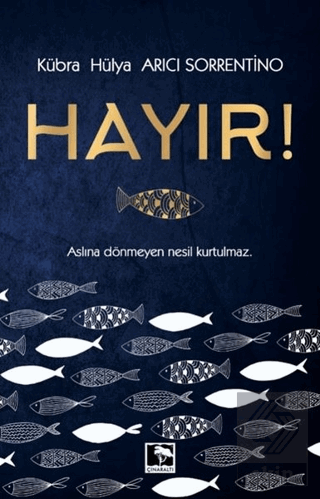 Hayır!