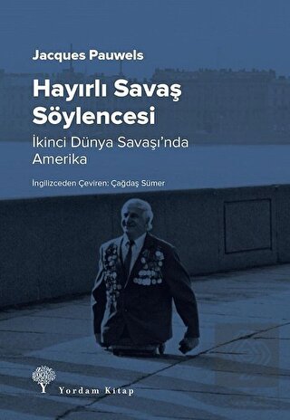 Hayırlı Savaş Söylencesi