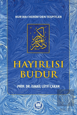 Hayırlısı Budur