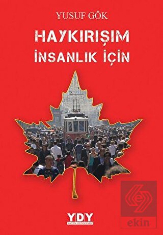 Haykırışım İnsanlık İçin