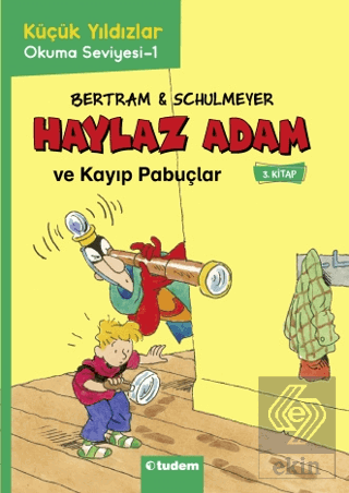 Haylaz Adam - 3 Kayıp Pabuçlar