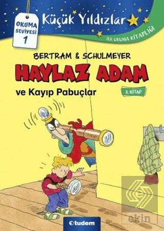 Haylaz Adam ve Kayıp Pabuçlar (3. Kitap)