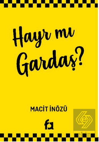 Hayr Mı Gardaş?